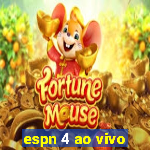 espn 4 ao vivo